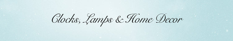Clocks, Lamps & Home Decor