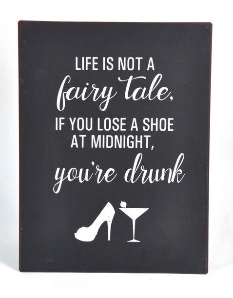 Life Is Not A Fairy Tale Metal / Tin Wall Signs Home Decoration - Humourous - SP